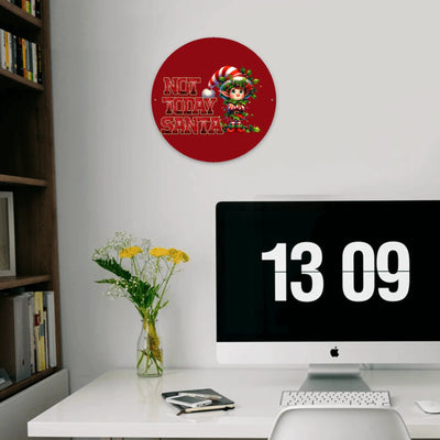 Personalized Not Today Santa Elf Metal Wall Sign - on white office wall | Our Phoenix Rise