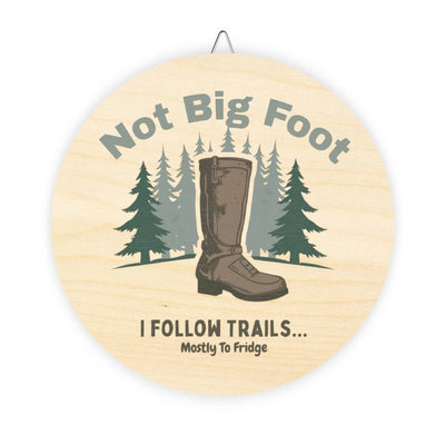 "I Follow Trails" Funny Hiking Sign| Iron Phoenix GHG - Iron Phoenix GHG