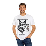 German Shepherd T-shirt - 'Shepherded My Heart' Comfort Tee - Iron Phoenix GHG