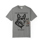 German Shepherd T-shirt - 'Shepherded My Heart' Comfort Tee - Iron Phoenix GHG