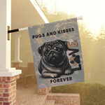 Pugs and Kisses Forever Garden Flag | Garden Banner