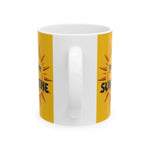 Personalized Sunshine Mug - Brighten Your Day, Custom Name Coffee Mug - Iron Phoenix GHG