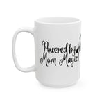 Mom's Magic Mug - Cozy Inspirational Coffee Cup for Mom - Iron Phoenix GHG
