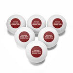 Ping Pong Balls — "Earned Every Shot (Unlike You)" 6-Pack