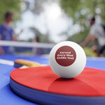 Ping Pong Balls — "Earned Every Shot (Unlike You)" 6-Pack