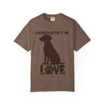 LABsolutely in Love Labrador Lover T-Shirt 2025 - Iron Phoenix GHG