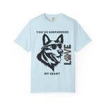 German Shepherd T-shirt - 'Shepherded My Heart' Comfort Tee - Iron Phoenix GHG