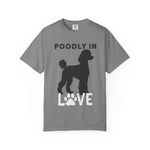 Poodly in Love | Poodle Love T-Shirt 2025