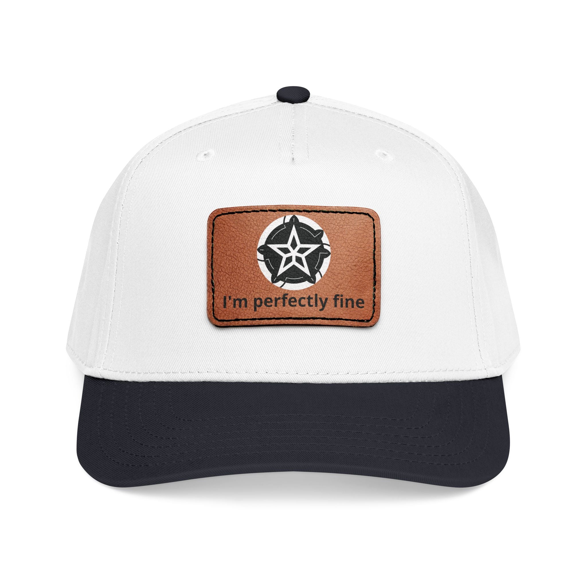 Baseball Cap — Leather Patch “I’m Perfectly Fine” Star Emblem