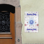 Snow Day Gaming Metal Wall Sign - Close up of 'Snow Day Gaming Day' text | Our Phoenix Rise