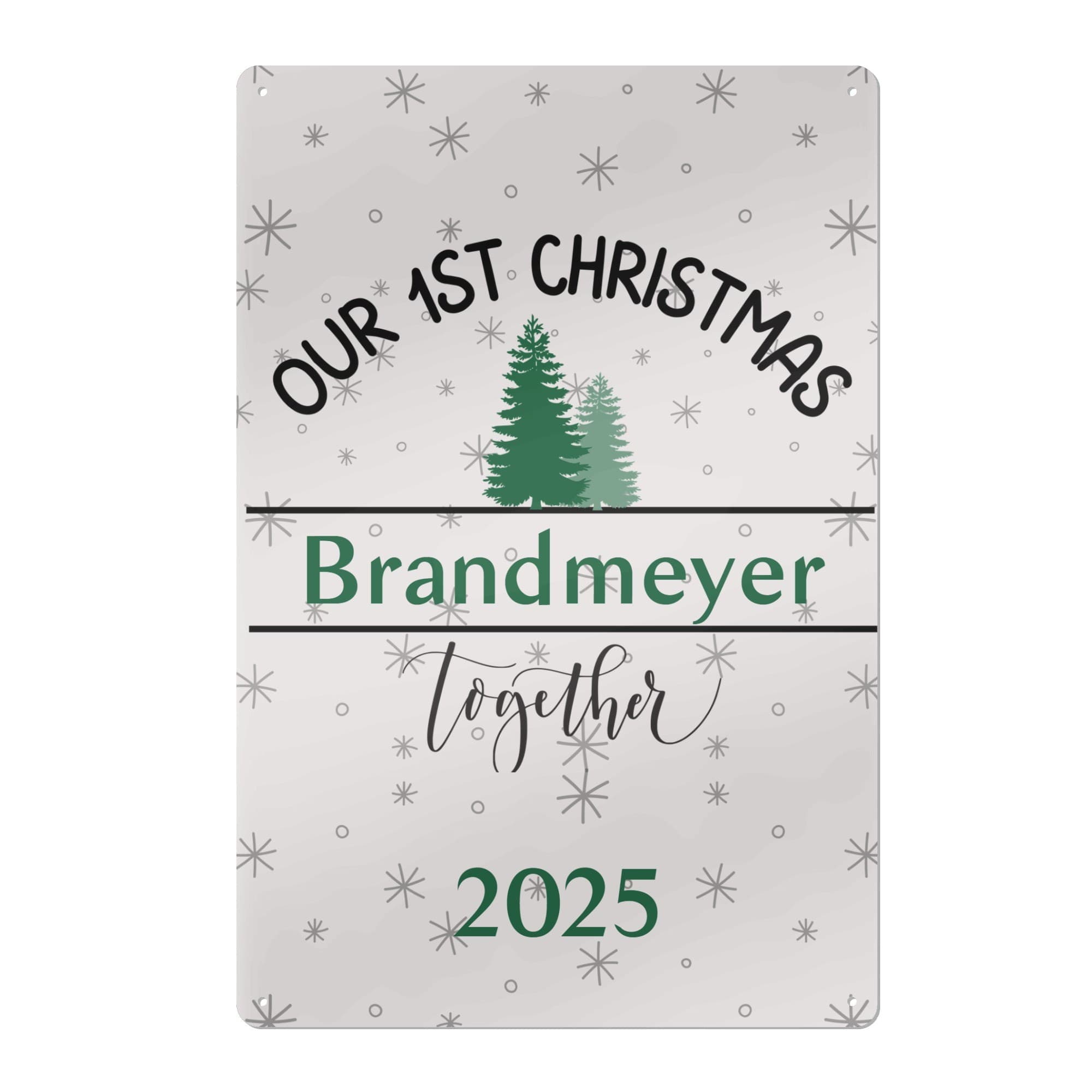 Personalized Our 1st Christmas Metal Sign