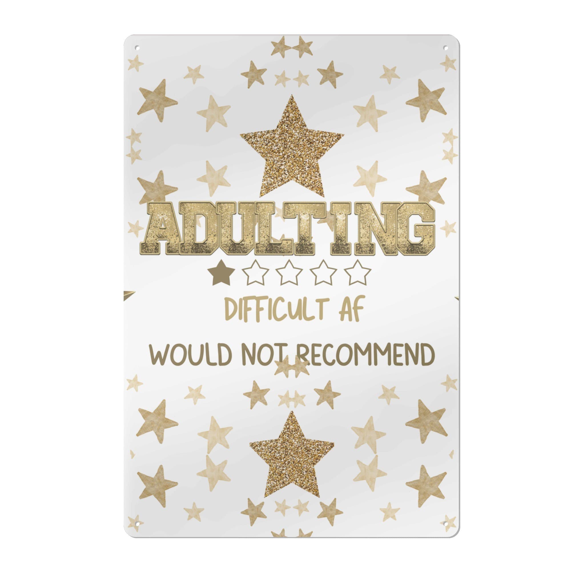 Adulting Difficult AF Metal Wall Sign - Funny Quote Decor