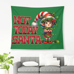 Not today Santa Green Wall Tapestry Made in the USA Detailed View 3 | Our Phoenix Rise