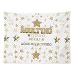 Adulting is difficult wall TapastryMade in the USA by Multiple Size and HorizontalBanners Detailed View 5 | Our Phoenix Rise