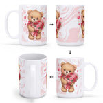 Valentines Teddy Bear Coffee Mug 15oz White - View 3 | Our Phoenix Rise