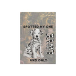 Spotted My One and Only Dalmatian Garden Banner | House Decor