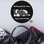 Sleeping Dog Lover Round Wood Sign - On desk with gaming accessories | Our Phoenix Rise