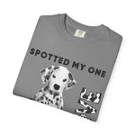 Dalmatian Dog Love T-Shirt - White tee on hanger with 'Spotted My One and Only Love' graphic | Our Phoenix Rise