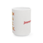 Inspirational Name Coffee Mug – Personalized 'Jasmine' Ceramic Mug (11oz & 15oz)