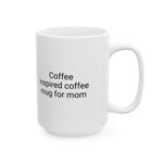 Mom's Magic Mug - Cozy Inspirational Coffee Cup for Mom - Iron Phoenix GHG