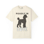 Poodly in Love | Poodle Love T-Shirt 2025 - Iron Phoenix GHG
