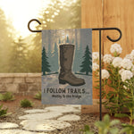 I Follow Trails Mostly To The Fridge Garden Flag | Outdoor Boot Design