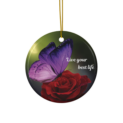 Ceramic Ornament - "Live Your Best Life" Purple Butterfly & Red Rose Holiday Décor
