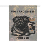 Pugs and Kisses Forever Garden Flag | Garden Banner