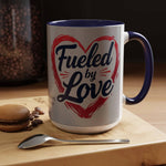 Fueled by Love Mug - Romantic Coffee Mug, Perfect Gift for Couples - Iron Phoenix GHG