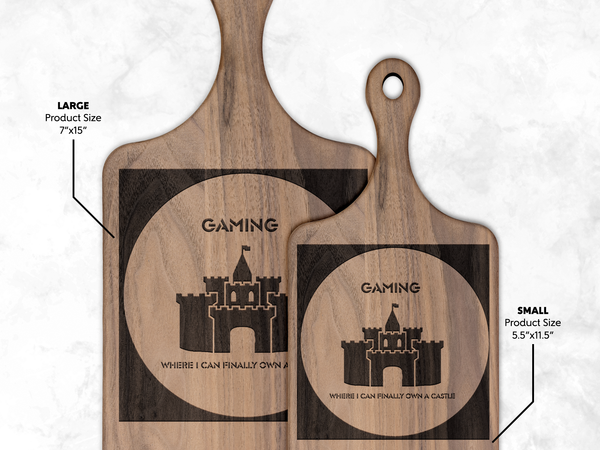 "Own a Castle" Funny Gamer Cutting Board| Iron Phoenix GHG - Iron Phoenix GHG
