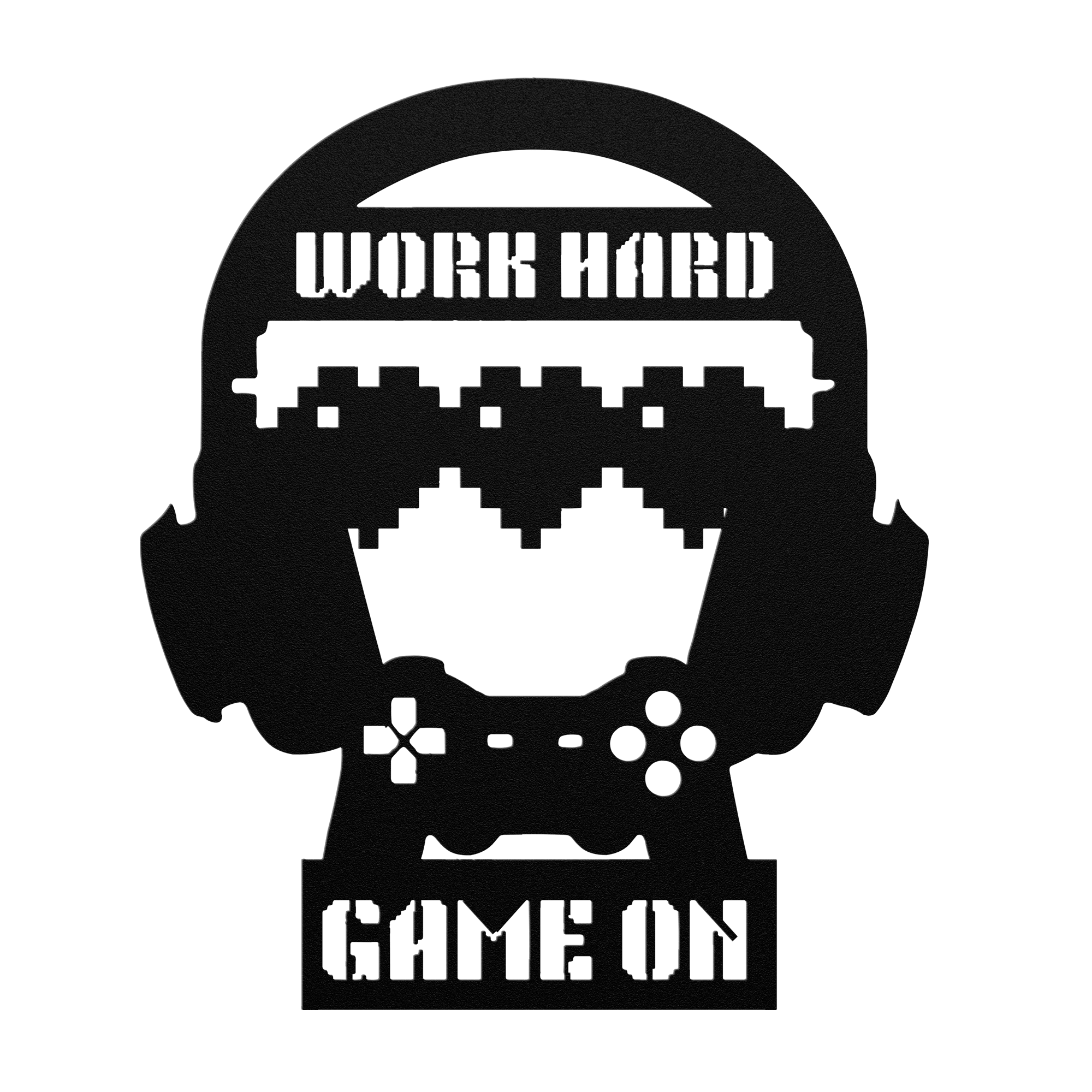 Work Hard Game On Metal Sign