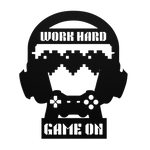 Work Hard Game On Metal Sign - Black transparent background | Our Phoenix Rise