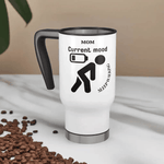 Funny Mom Travel Mug (14oz) - Sleepwalking Gift - Iron Phoenix GHG