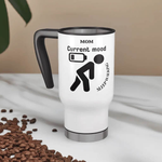 Funny Mom Travel Mug (14oz) - Sleepwalking Gift - Iron Phoenix GHG