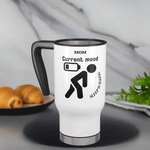 Funny Mom Travel Mug (14oz) - Sleepwalking Gift - Iron Phoenix GHG